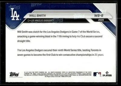 2025 Topps Now World Series Champions LA Dodgers Will Smith #WS-6