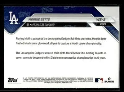 2025 Topps Now World Series Champions Los Angeles Dodgers Mookie Betts #WS-2