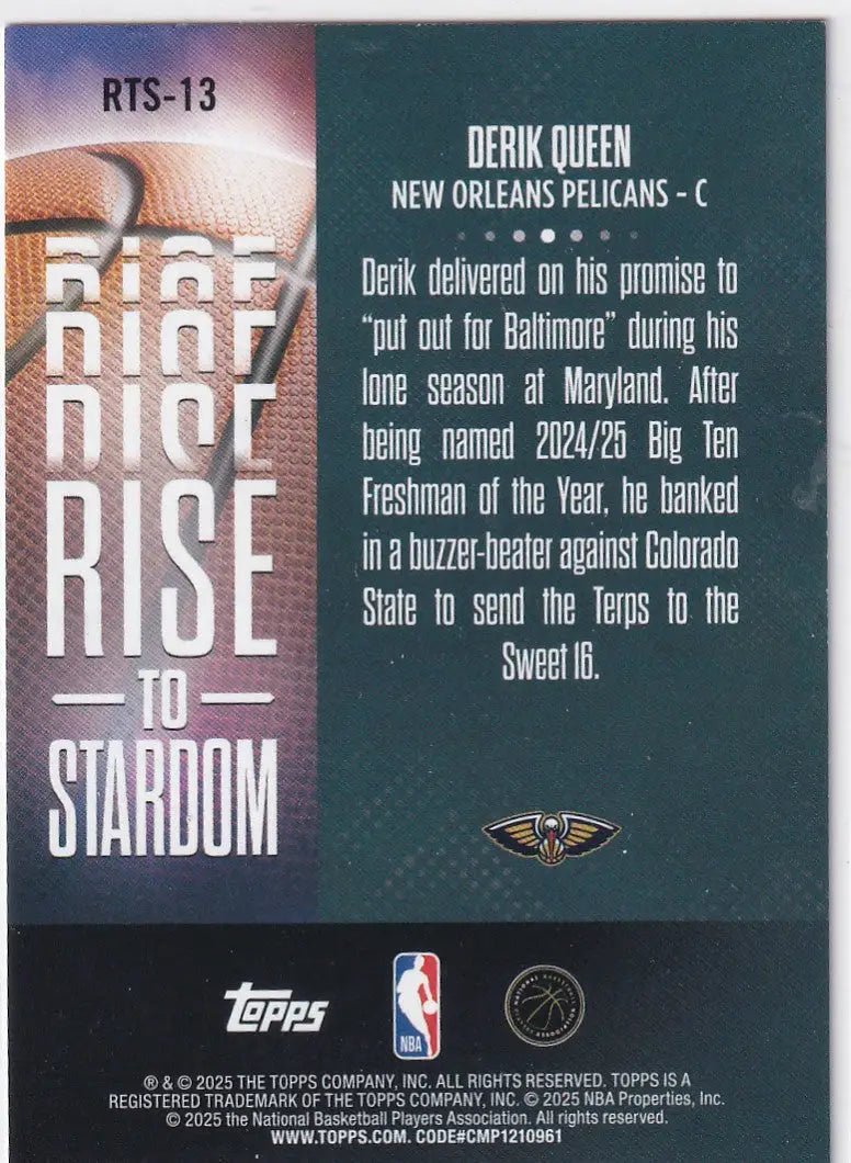 2025 TOPPS #RTS-13 DERIK QUEEN RISE TO STARDOM- NEW ORLEANS PELICANS - Basketball Card Single