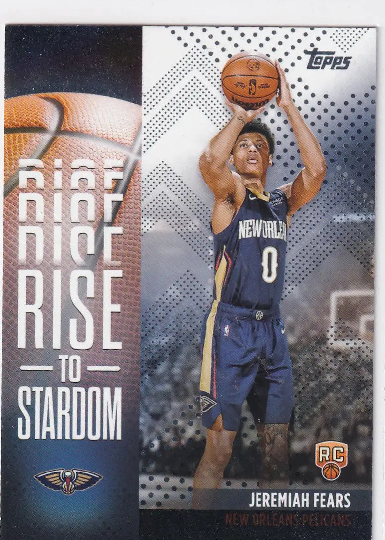 2025 TOPPS #RTS-7 JEREMIAH FEARS RISE TO STARDOM- NEW ORLEANS PLEICANS - Basketball Card Single