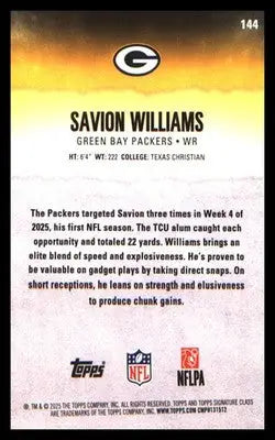 2025 Topps Signature Class Blue & Yellow #144 Savion Williams Rookie Rookie - Football Card Single
