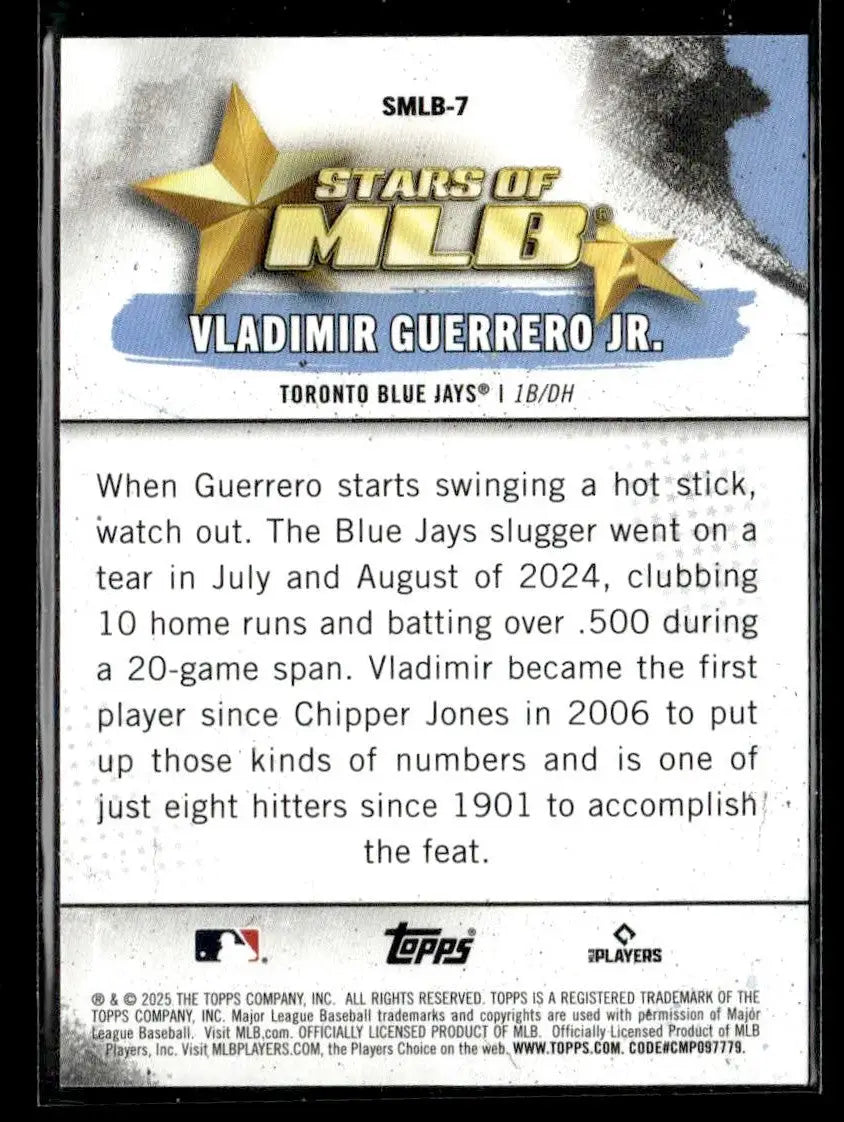 2025 Topps #SMLB-7 Vladimir Guerrero Jr. Stars of MLB - Baseball Card Single