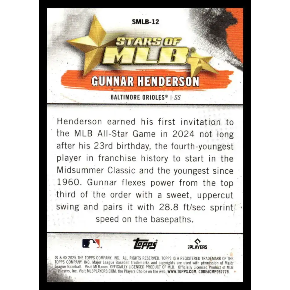 2025 Topps Stars of MLB #SMLB-12 Gunnar Henderson NM-MT Baltimore Orioles Baseball Card - Baseball Card Single