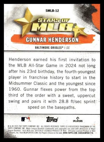 2025 Topps Stars of MLB #SMLB-12 Gunnar Henderson NM-MT Orioles ID:76883 - Baseball Card Single