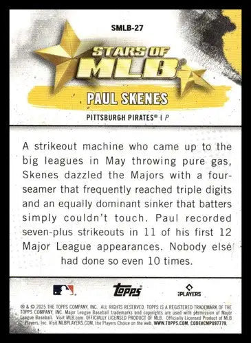 2025 Topps Stars of MLB #SMLB-27 Paul Skenes NM-MT Pirates ID:76892 ID:76892 - Trading Cards