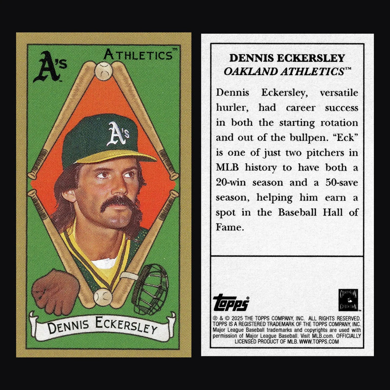 2025 Topps T205 Dennis Eckersley Oakland Athletics Mini HOF - Baseball Card Single