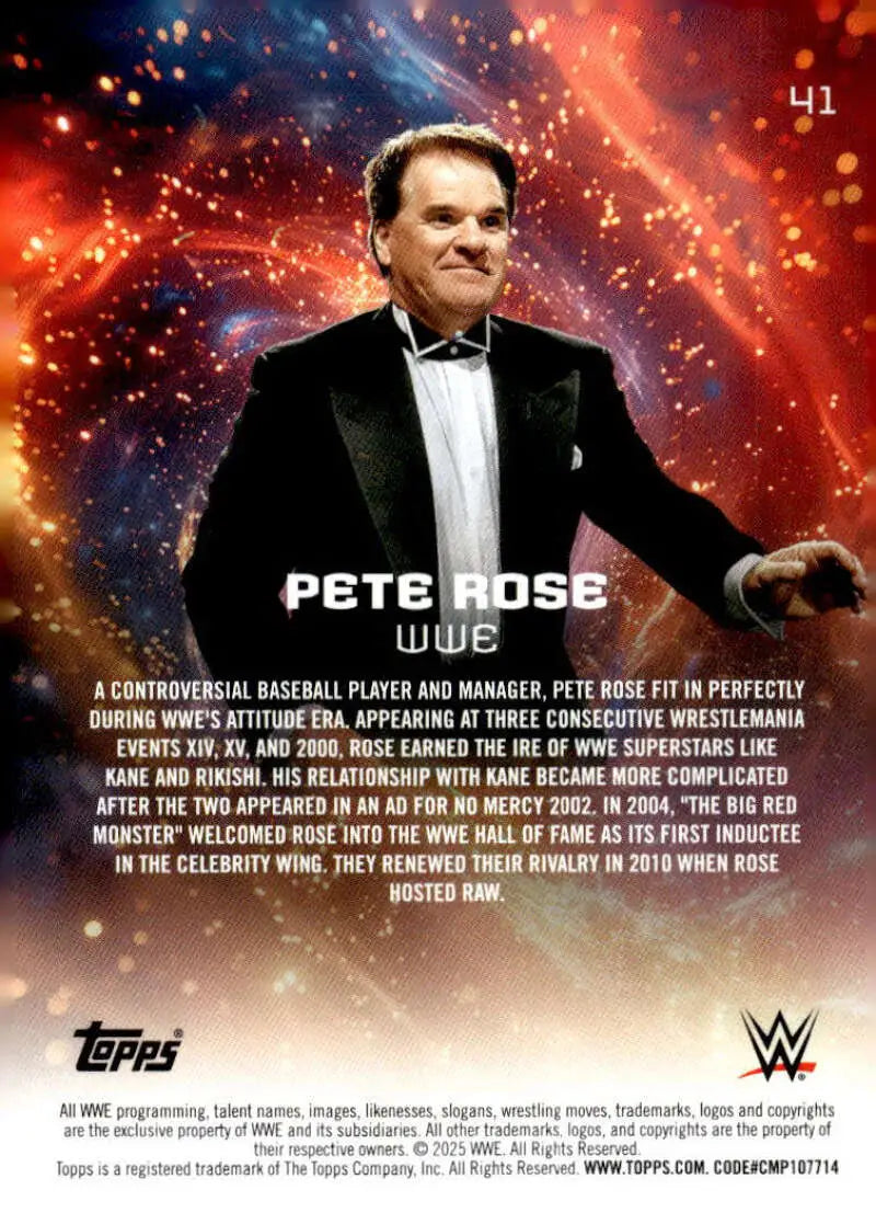 2025 Topps Universe WWE #41 Pete Rose NM-MT ID:81610 - Baseball Card Single