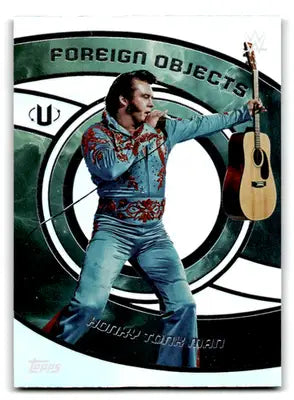 2025 Topps Universe WWE Foreign Objects #FOB-4 Honky Tonk Man NM-MT ID:81602 - Wrestling Card Single