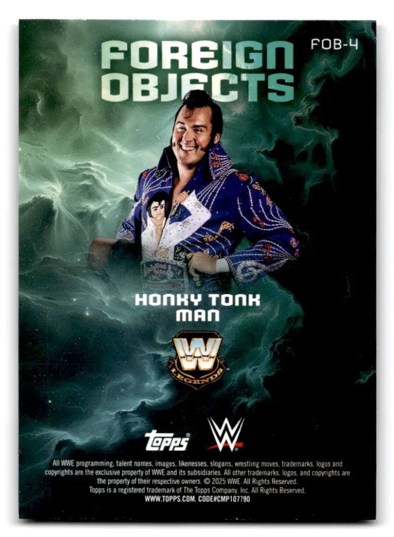 2025 Topps Universe WWE Foreign Objects #FOB-4 Honky Tonk Man NM-MT ID:81602 - Wrestling Card Single