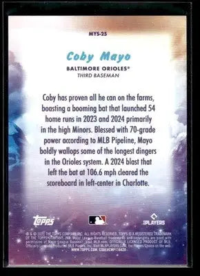 2025 Topps Update Coby Mayo #MYS-25 Mystical Baltimore Orioles