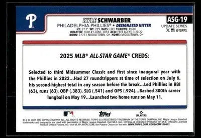 2025 Topps Update Kyle Schwarber #ASG-19 2025 All-Star Game Phillies