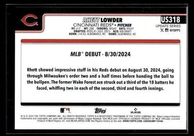 2025 Topps Update Rhett Lowder #US318 Cincinnati Reds
