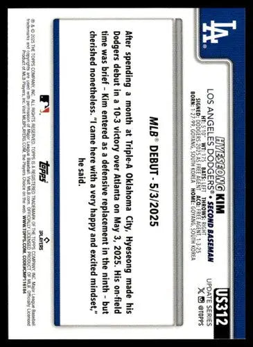 2025 Topps Update #US312 Hyeseong Kim NM-MT Dodgers Rookie Debut ID:80046 - Baseball Card Single