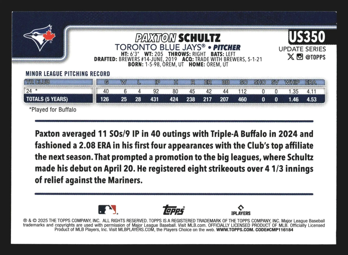 2025 Topps Update #US350 Paxton Schultz RC Rookie Toronto Blue Jays