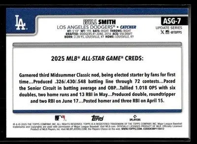 2025 Topps Update Will Smith #ASG-7 2025 All-Star Game Los Angeles Dodgers