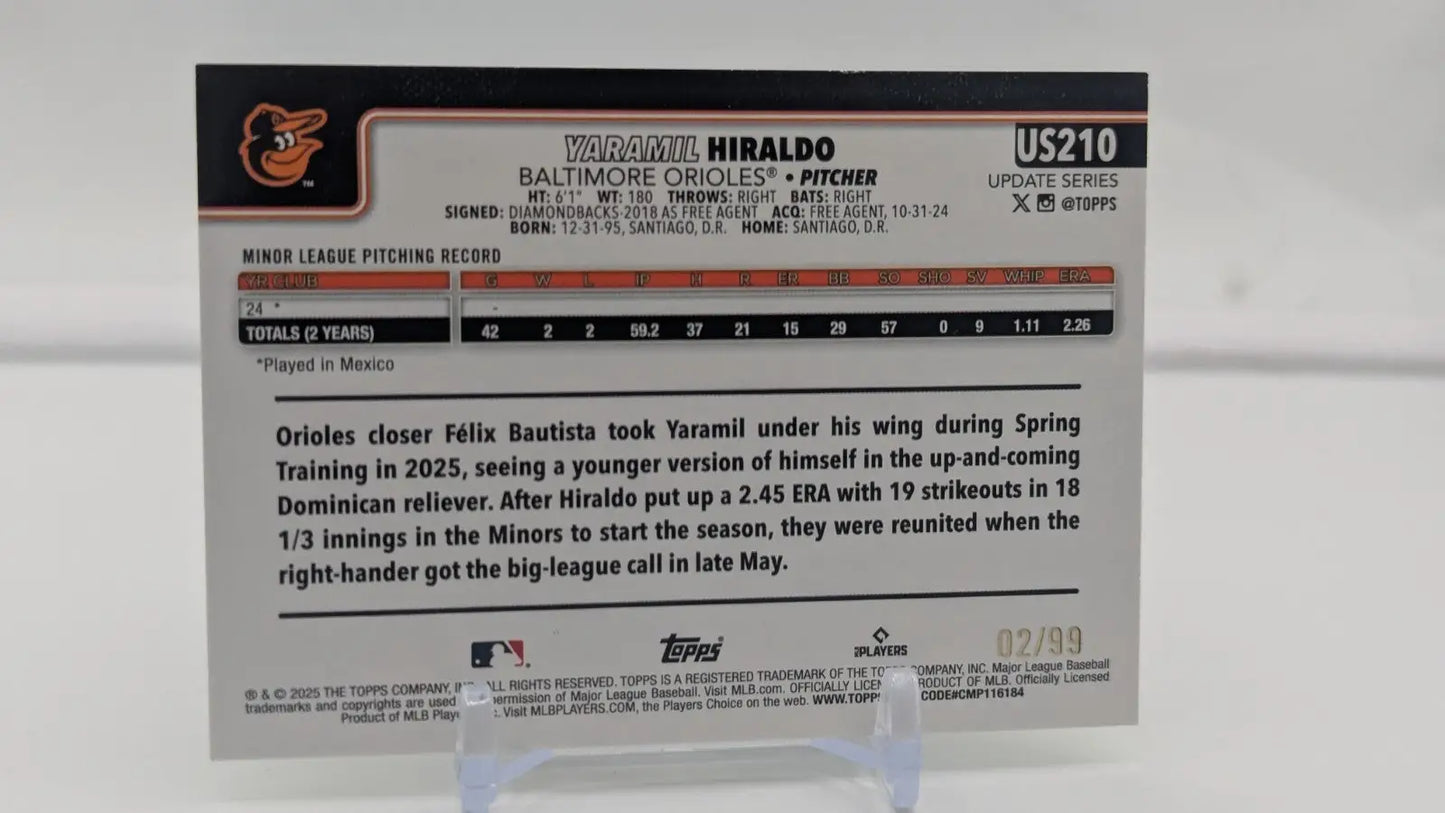 2025 Topps Update Yaramil Hiraldo Green Holofoil 2/99 RC Orioles #US210 - Baseball Card Single