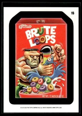 2025 Topps Wacky Packages All New Series Brute Loops #15 Coupon Back