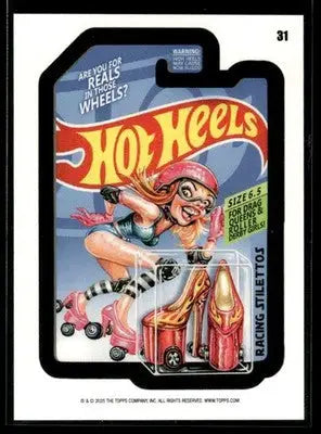 2025 Topps Wacky Packages All New Series Hot Heels #31 - Other