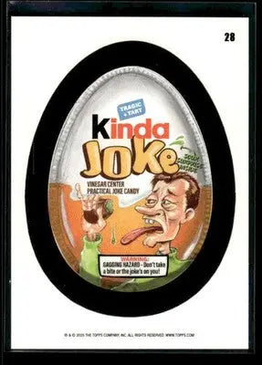 2025 Topps Wacky Packages All New Series Kinda Joke #28