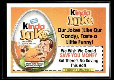 2025 Topps Wacky Packages All New Series Kinda Joke #28