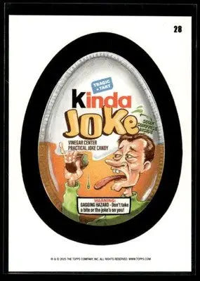 2025 Topps Wacky Packages All New Series Kinda Joke #28