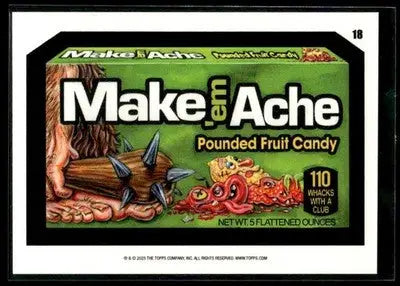 2025 Topps Wacky Packages All New Series Make’em Ache #18