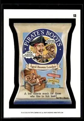 2025 Topps Wacky Packages All New Series Pirates Boots #13 - Other