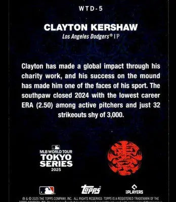 2025 Topps #WTD-5 Clayton Kershaw World Tour Domination