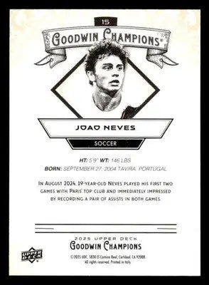 2025 Upper Deck Goodwin Champions #15 Joao Neves - Soccer Card Single