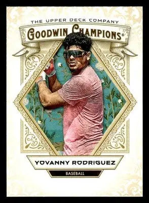 2025 Upper Deck Goodwin Champions #42 Yovanny Rodriguez - Baseball Card Single