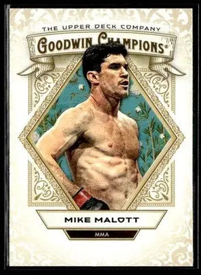 2025 Upper Deck Goodwin Champions #53 Mike Malott - UFC/MMA Card Single