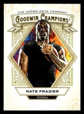 2025 Upper Deck Goodwin Champions #62 Nate Frazier - Football Card Single