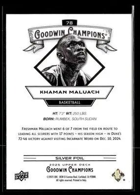 2025 Upper Deck Goodwin Champions #78 Khaman Maluach Silver Foil - Basketball Card Single