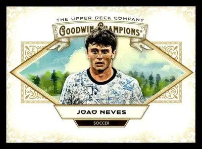 2025 Upper Deck Goodwin Champions #81 Joao Neves - Soccer Card Single