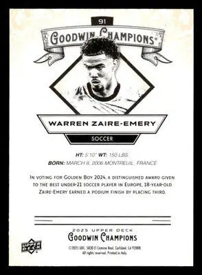 2025 Upper Deck Goodwin Champions #91 Warren Zaire-Emery - Soccer Card Single