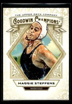 2025 Upper Deck Goodwin Champions Maggie Steffens #6 Water Polo - Water Polo Card Single