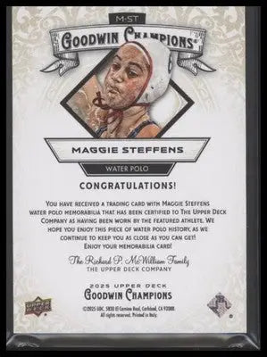 2025 Upper Deck Goodwin Champions Maggie Steffens #M-ST Base Memorabilia - Other