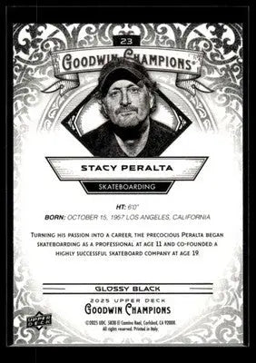 2025 Upper Deck Goodwin Champions Stacy Peralta #23 Glossy Black Skateboarding - Sports Memorabilia