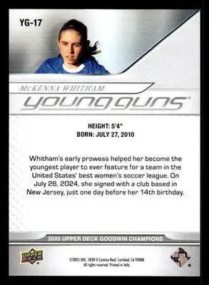 2025 Upper Deck Goodwin Champions #YG-17 McKenna Whitham Young Guns - Other