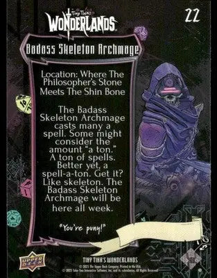 2025 Upper Deck Tiny Tina’s Wonderlands Badass Skeleton Archmage #22 - Other