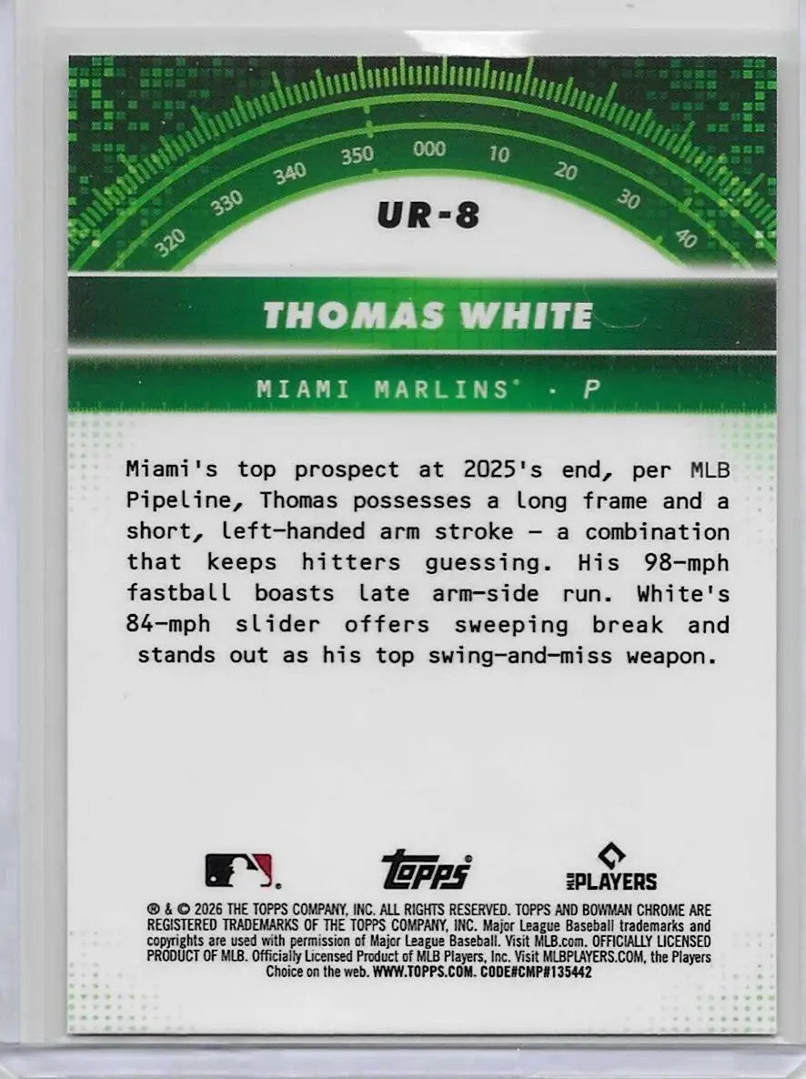2026 Bowman Baseball Thomas White Chrome Under the Radar Marlins (1254) - Baseball Card Single