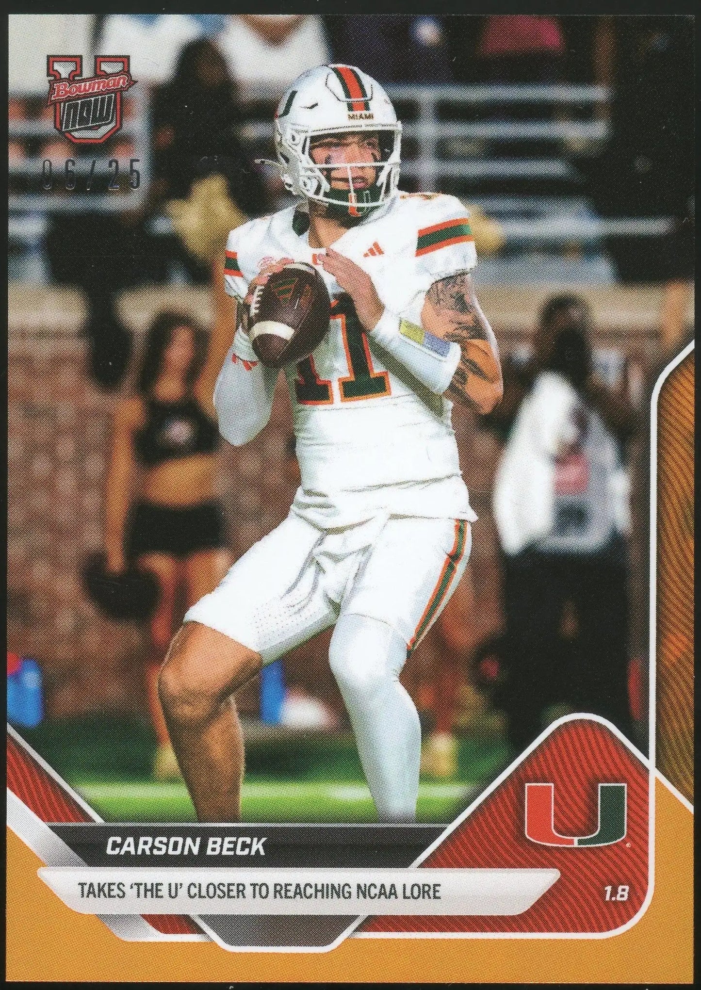 2026 Bowman U NOW #65 Carson Beck Miami Orange Foil /25 06/25