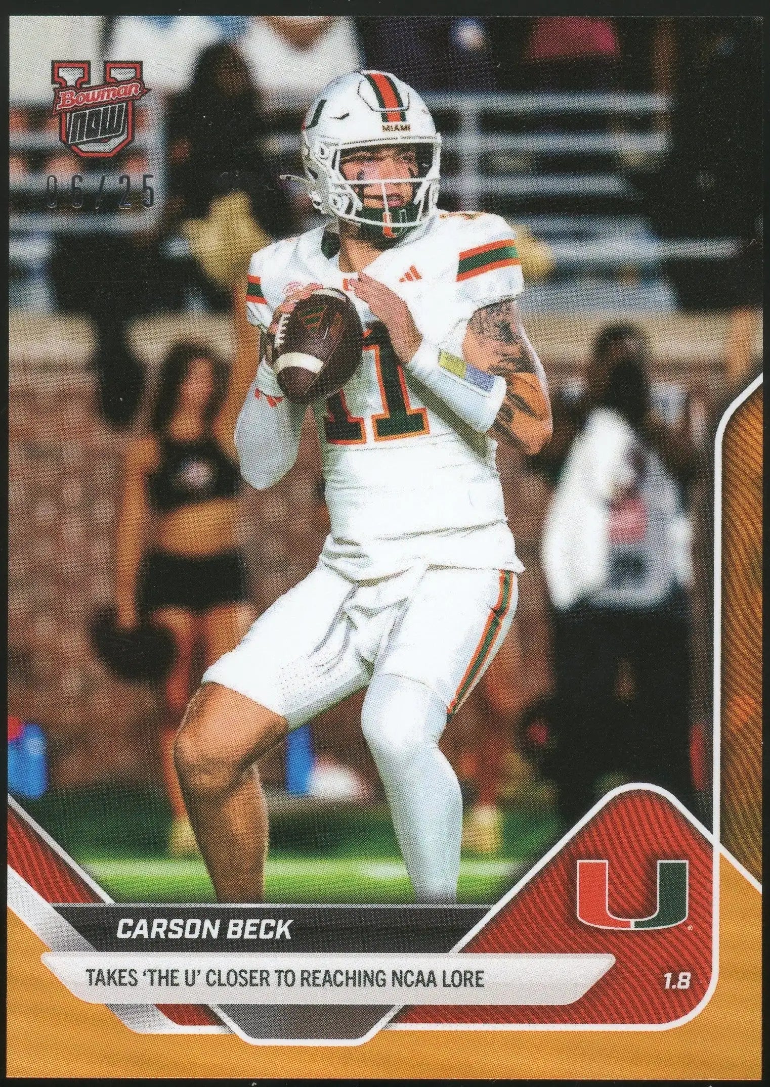 2026 Bowman U NOW #65 Carson Beck Miami Orange Foil /25 06/25