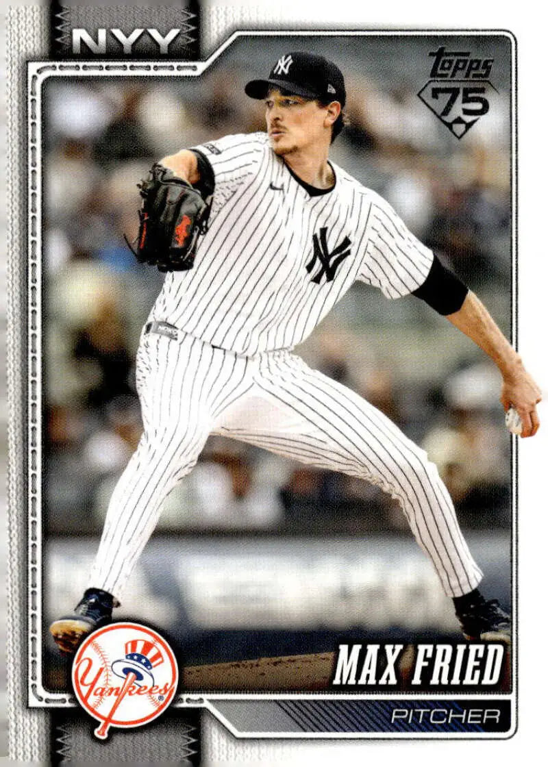 2026 Topps #270 Max Fried NM-MT New York Yankees Baseball Card