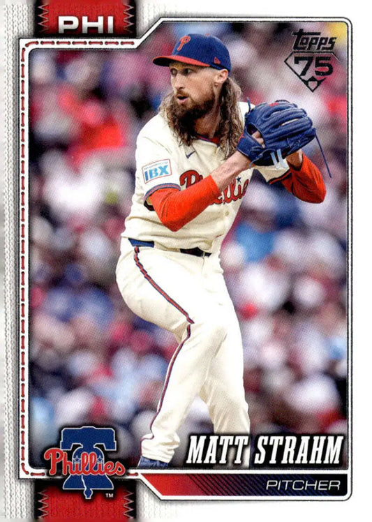 2026 Topps #298 Matt Strahm NM-MT Philadelphia Phillies Baseball Card