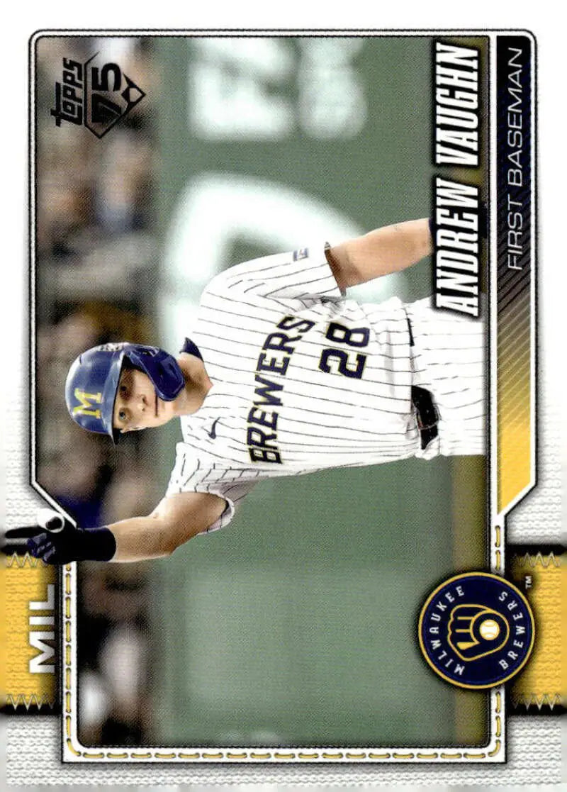 2026 Topps #303 Andrew Vaughn NM-MT Milwaukee Brewers Baseball Card