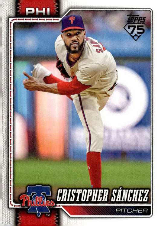 2026 Topps #325 Cristopher Sanchez NM-MT Philadelphia Phillies Baseball Card
