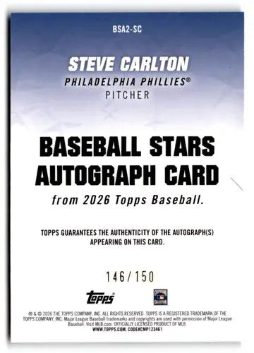 2026 Topps Baseball Stars Autographs Blue #BSA2-SC Steve Carlton EX/NM ID:83244