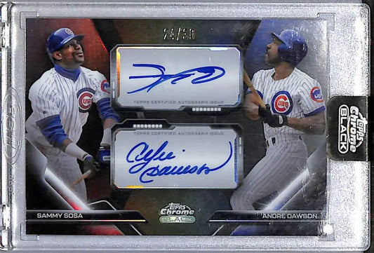 2026 Topps Chrome Black Pitch Black Pairings #PDPA-SD Sammy Sosa / Andre Dawson NM-MT Auto 24/30 Chicago Cubs