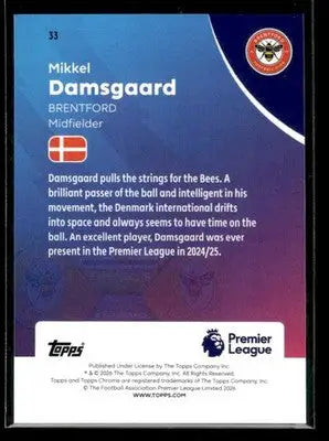 2026 Topps Chrome Premier League Mikkel Damsgaard #33 Raywave Brentford
